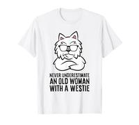 Never Underestimate an Old Woman with A Westie T-Shirt