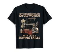 Never Underestimate An Old Woman With Cats And Sewing Skills T-Shirt