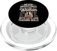 Never Underestimate An Old Woman With Cats Teaching Skills PopSockets PopGrip for MagSafe