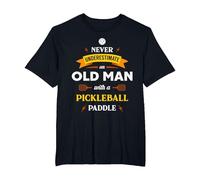 Never Underestimate and Old Man with a Pickle Ball Paddle T-Shirt, Men's Big and Tall, Black, 2X Tall