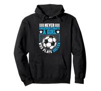 Never Underestimate Female Soccer Player Pullover Hoodie