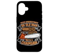 Never underestimate Forstwirt Lumberjack Chainsaw Wood Case for iPhone 16