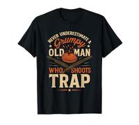 Never Underestimate Grumpy Old Man Who Shoots Trap T-Shirt