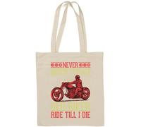 Never Underestimate Old Biker Ride Till I Die Natural Cotton Tote Bag White
