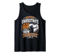 Never Underestimate Old Man Arrow and Bow Archer Tank Top