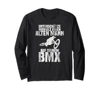 Never Underestimate Old man on BMX Bike in the Jump Long Sleeve T-Shirt