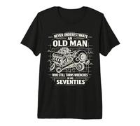 Never Underestimate Old Man Still Turn Wrenches in Seventies Premium T-Shirt