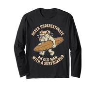Never Underestimate Old Man Surfer Surfboard Bulldog Retro Long Sleeve T-Shirt