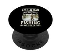 Never Underestimate Old Man Who Goes Fishing in Seventies PopSockets Adhesive PopGrip