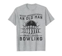 Never Underestimate Old Man Who Loves Bowling Ball T-Shirt, Men, Heather Grey, X-Large