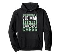 Never Underestimate Old Man Who Plays Chess Pullover Hoodie