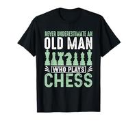 Never Underestimate Old Man Who Plays Chess T-Shirt