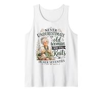 Never Underestimate Old Woman Still Knits in Her Seventies Tank Top