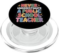 Never Underestimate Public School Education Power PopSockets PopGrip for MagSafe