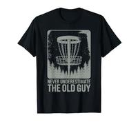 Never Underestimate the Old Guy Disc Golf Design Value Graphic T-Shirt