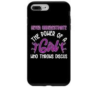 Never underestimate the power of a girl who throws discus Case for iPhone 7 Plus/8 Plus