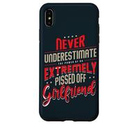 Never Underestimate The Power Of A Pissed Off Girlfriend Case for iPhone XS Max