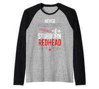 Never Underestimate The Power of A Stubborn Redhead Ginger Raglan Baseball Tee