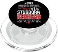 Never Underestimate The Power Of A Stubborn Redhead PopSockets PopGrip for MagSafe