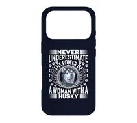 Never Underestimate the Power of A Woman With A Husky Dog Case for iPhone 17 Pro