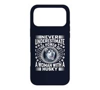Never Underestimate the Power of A Woman With A Husky Dog Case for iPhone 17 Pro Max
