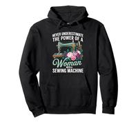 Never Underestimate The Power Of Woman With A Sewing Machine Pullover Hoodie