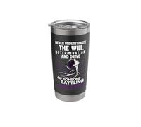 Never Underestimate The Will Determination and Drive Stainless Steel Insulated Tumbler