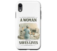 Never Underestimate Woman Still Saves Lives in Her Seventies Case for iPhone XR