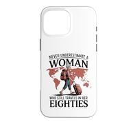 Never Underestimate Woman Travels In Her Eighties Case for iPhone 16 Pro Max