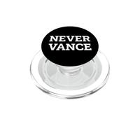 Never Vance Political Statement Typography PopSockets PopGrip for MagSafe