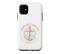 Never Will I Leave You Hebrews 13:5 Christian Emblem Case for iPhone 11