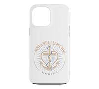Never Will I Leave You Hebrews 13:5 Christian Emblem Case for iPhone 13 Pro Max