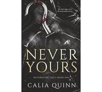Never Yours: A Hook & Tinkerbell Dark Romance Retelling: 1 (Nevernight Girls)