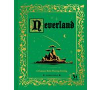 Neverland : A Fantasy Role-Playing Setting
