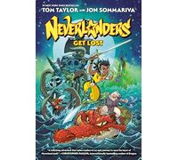Neverlanders: Get Lost: A Graphic Novel: 2