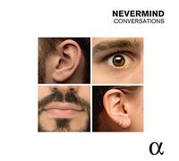 Jean-Baptiste Quentin Nevermind: Conversations (CD) Album