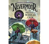 Nevermoor. Las pruebas de Morrigan Crow: 1 (La isla del tiempo)