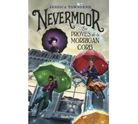 Nevermoor. Les proves de la Morrigan Corb: 1 (L' illa del temps)