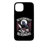 Nevermore More Like Nerdmore Raven Reader Humor Case for iPhone 13
