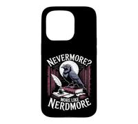 Nevermore More Like Nerdmore Raven Reader Humor Case for iPhone 15 Pro