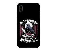 Nevermore More Like Nerdmore Raven Reader Humor Case for iPhone XS Max