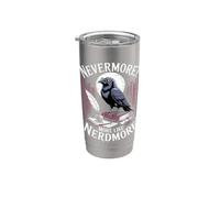 Nevermore More Like Nerdmore Raven Reader Humor Stainless Steel Insulated Tumbler