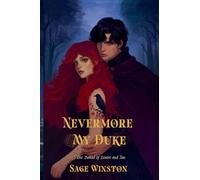 Nevermore, My Duke: The Ballad of Lenore and Ian