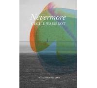 Nevermore (The French List) by CÃ©cile WajsbrotTess Lewis | Hardcover | 2024