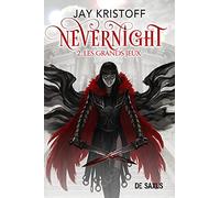 Nevernight - Tome 02 Les grands jeux (broché) (02)
