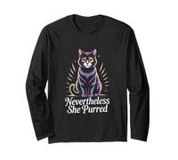 Nevertheless She Purred Strong Feminist Cat Power Long Sleeve T-Shirt
