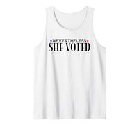 Nevertheless She Voted - Patriotic Empowerment Saying Tank Top
