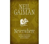 Neverwhere by Neil Gaiman (2005-09-19)