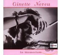 Neveu, Ginette - Ginette Neveu: In Memoriam