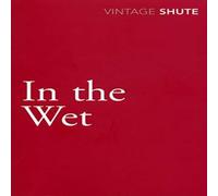 Nevil Shute In the Wet Paperback Book Nevil Shute Multicolor